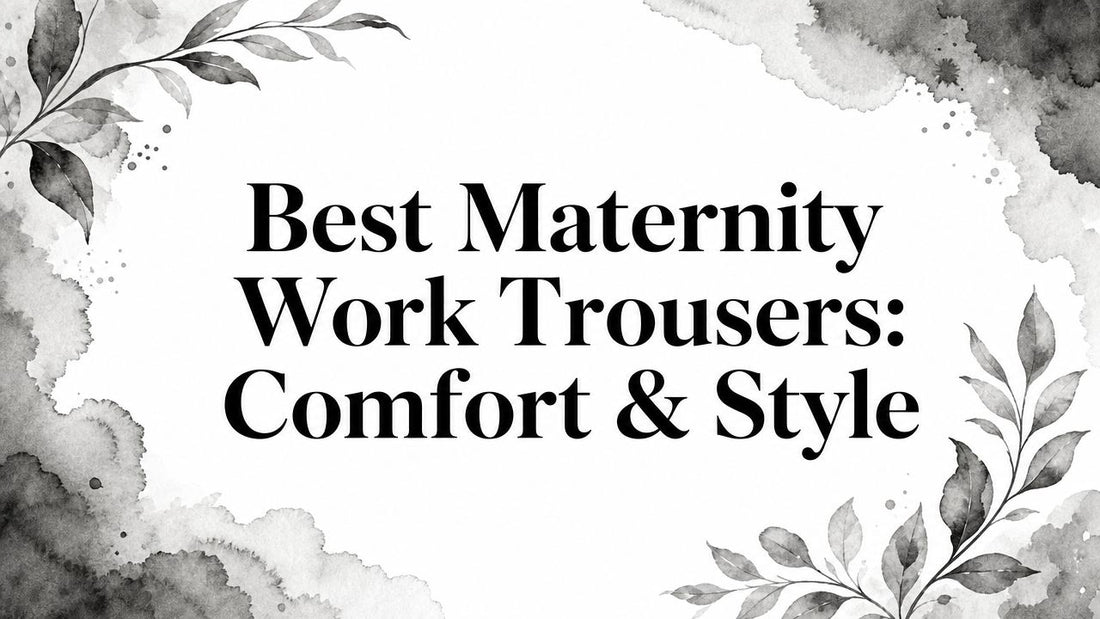 Best Maternity Work Trousers: Comfort & Style