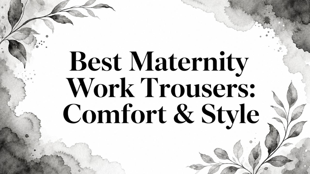 Best Maternity Work Trousers: Comfort & Style