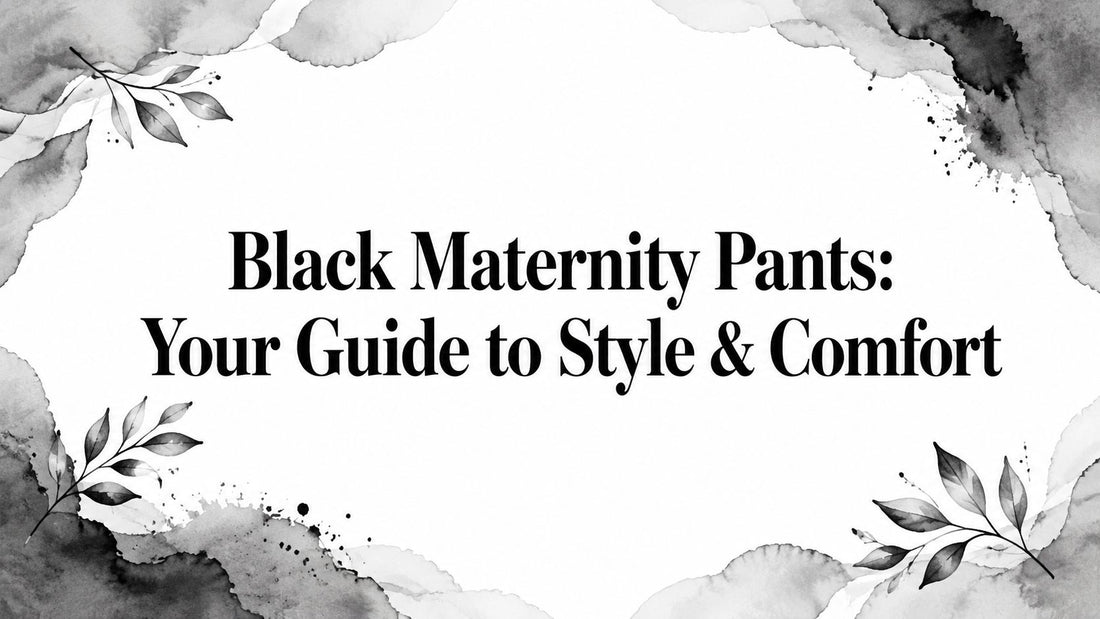 Black Maternity Pants: Your Guide to Style & Comfort