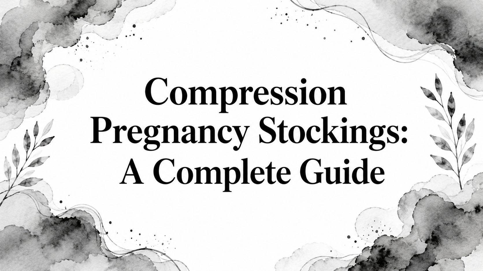 Compression Pregnancy Stockings: A Complete Guide