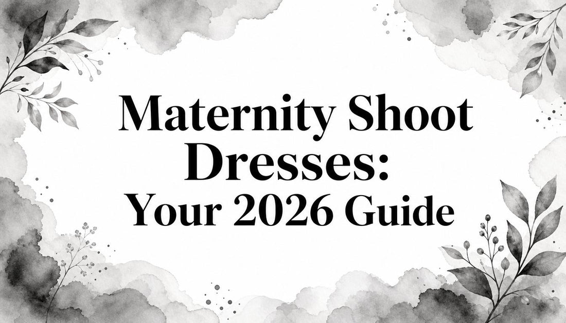 Maternity Shoot Dresses: Your 2026 Guide