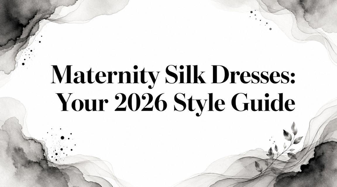 Maternity Silk Dresses: Your 2026 Style Guide
